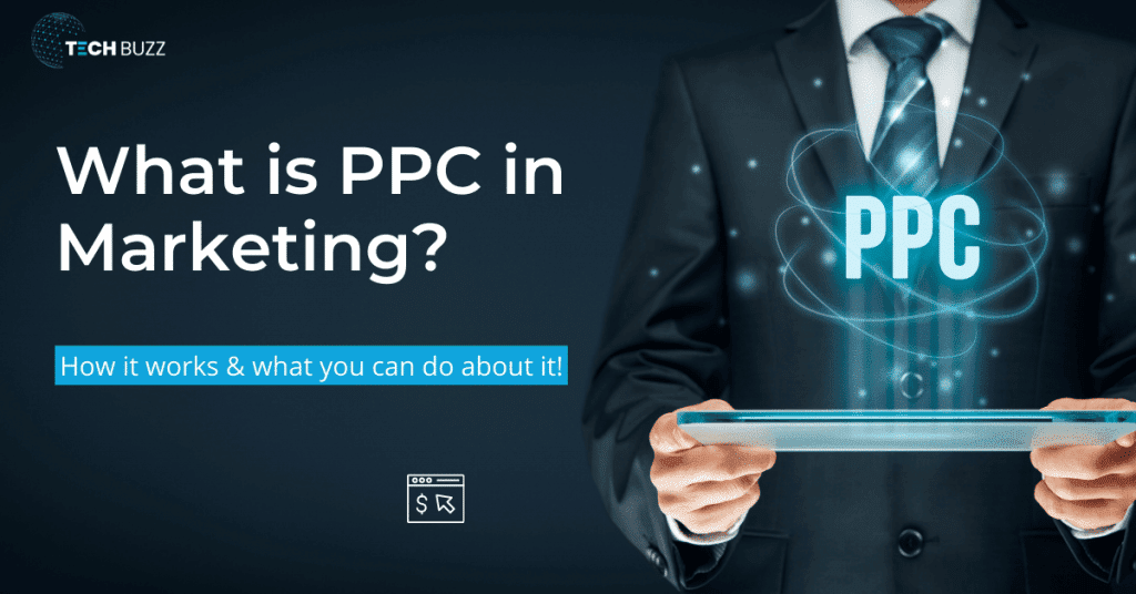 What is PPC in marketing? How it works & what you can do about it.