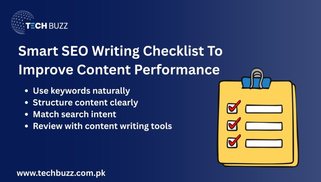 Smart SEO Writing Checklist To Improve Content Performance