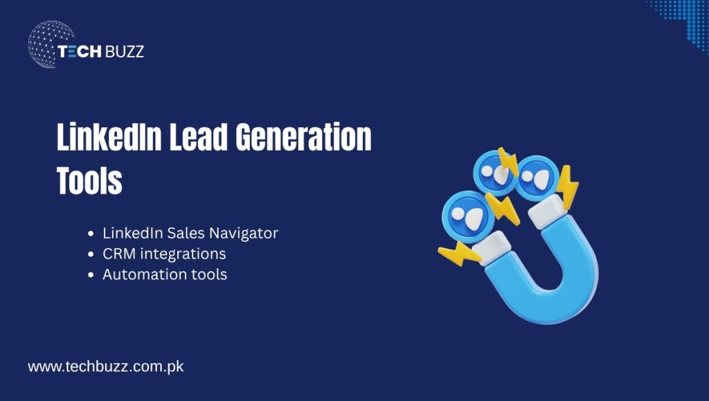 LinkedIn Lead Generation Tools