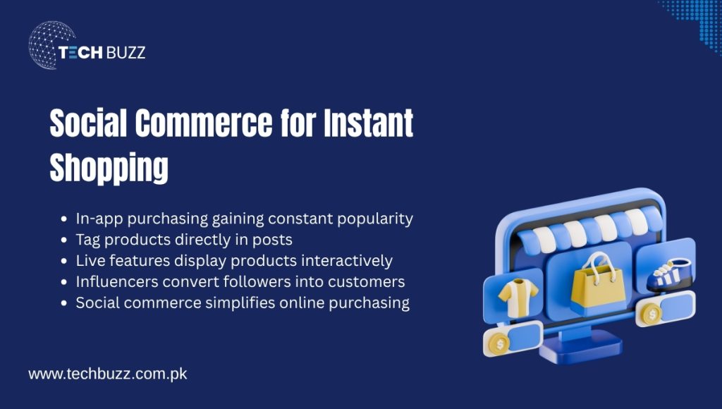 Social Commerce for Instant Shopping