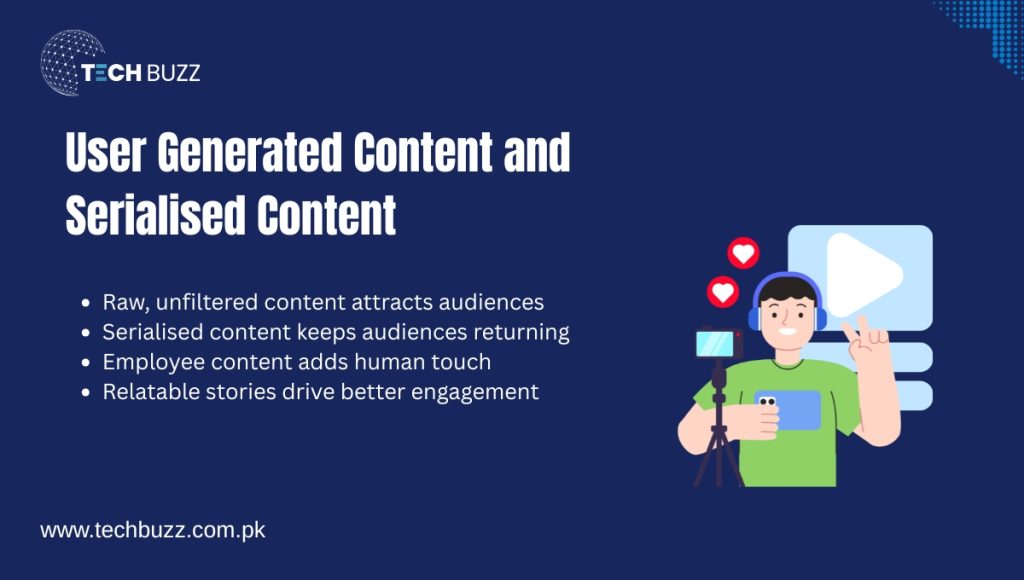 User Generated Content and Serialised Content