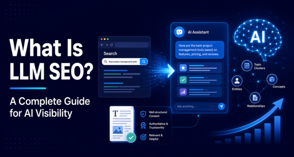 What Is LLM SEO A Complete Guide for AI Visibility